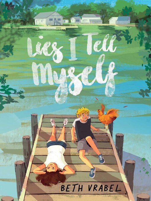 Title details for Lies I Tell Myself by Beth Vrabel - Available